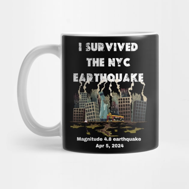 i survived the nyc earthquake funny 2024 by graphicaesthetic ✅